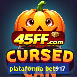plataforma bet917